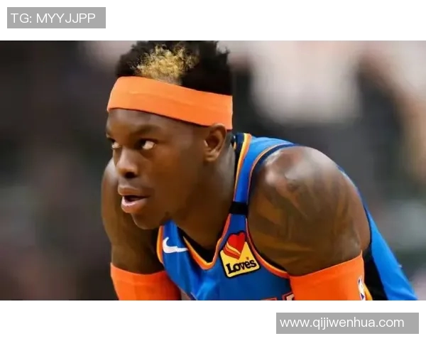 丹尼斯施罗德的篮球之路与未来发展展望解析