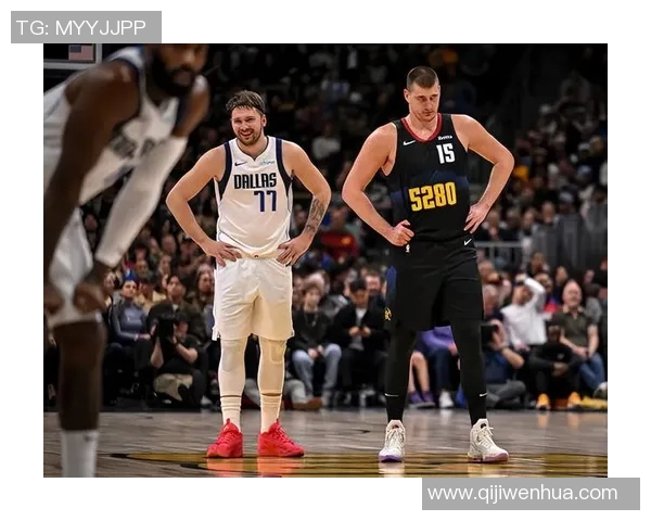 尼古拉约基奇：篮球场上的全能巨星与未来之星