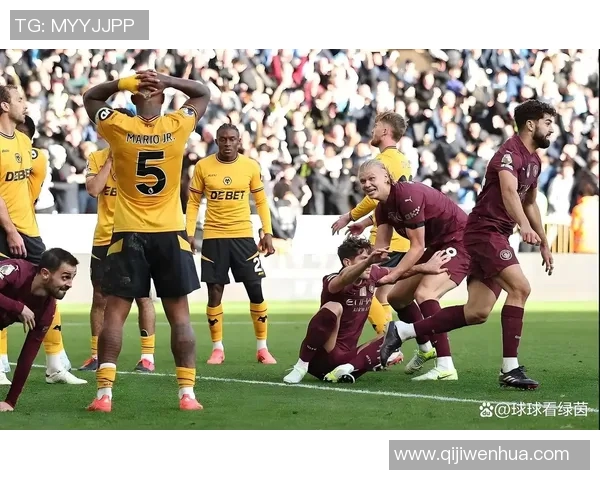 狼队与曼彻斯特城精彩对决全场录像回放及精彩瞬间解析